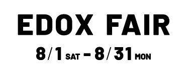 EDOX FAIR 8/1 SAT - 8/31 MON